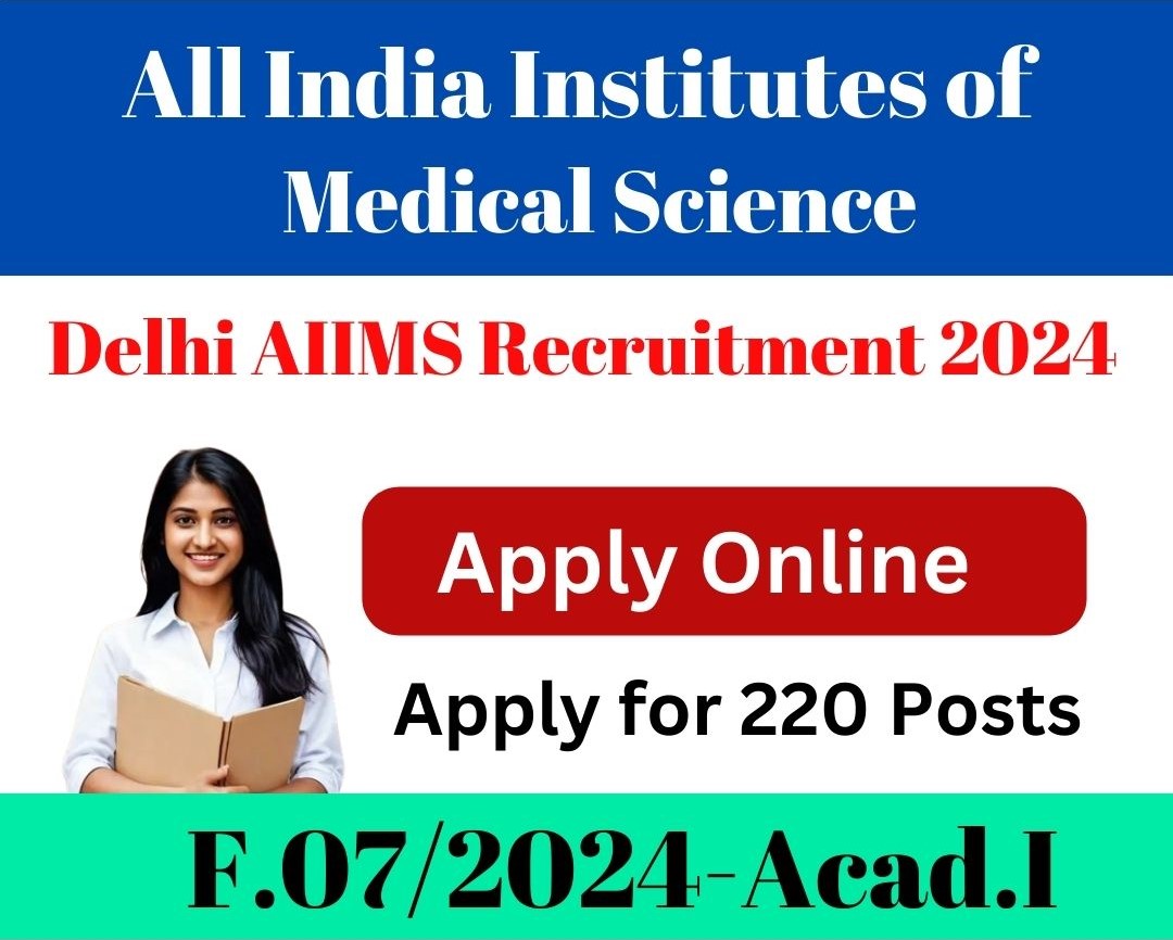 Delhi AIIMS Junior Resident Recruitment 2024