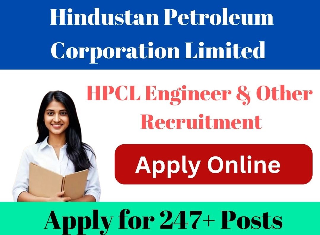 Hindustan Petroleum Corporation Limited HPCL Recruitment 247+post