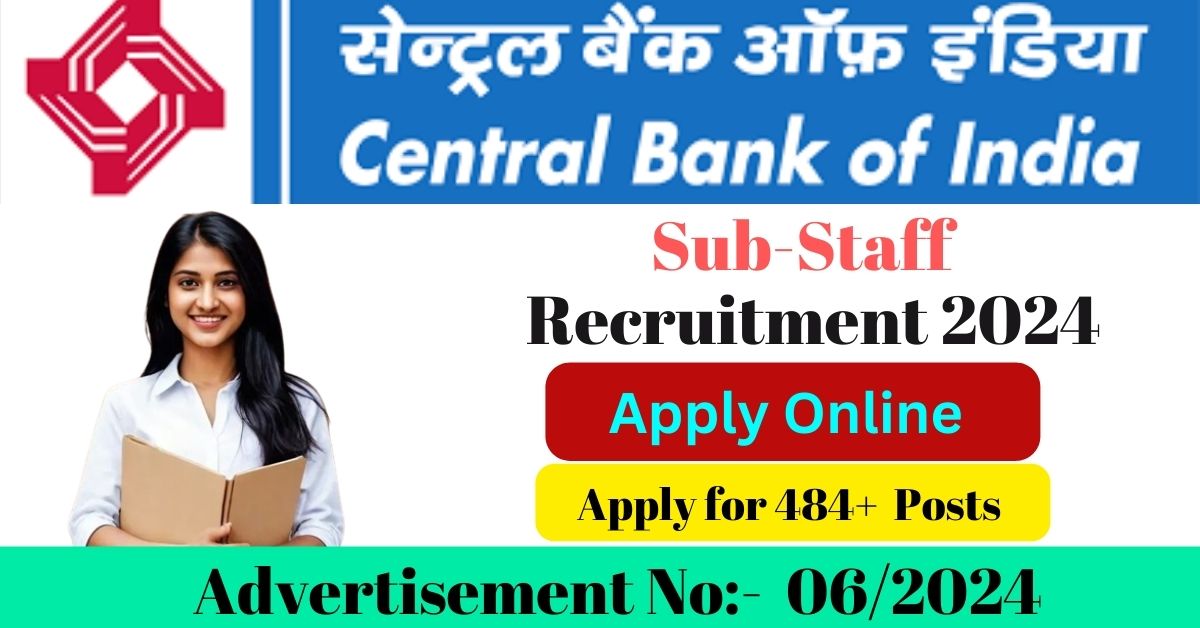 Central Bank of India Sub-Staff Recruitment 2024