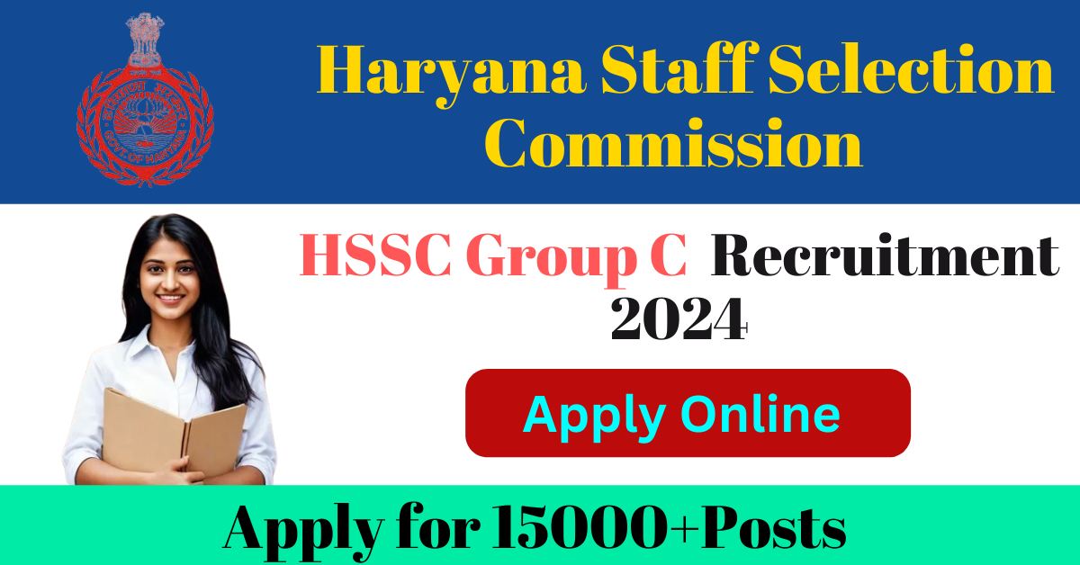 HSSC Group C Recruitment 2024 Apply Online