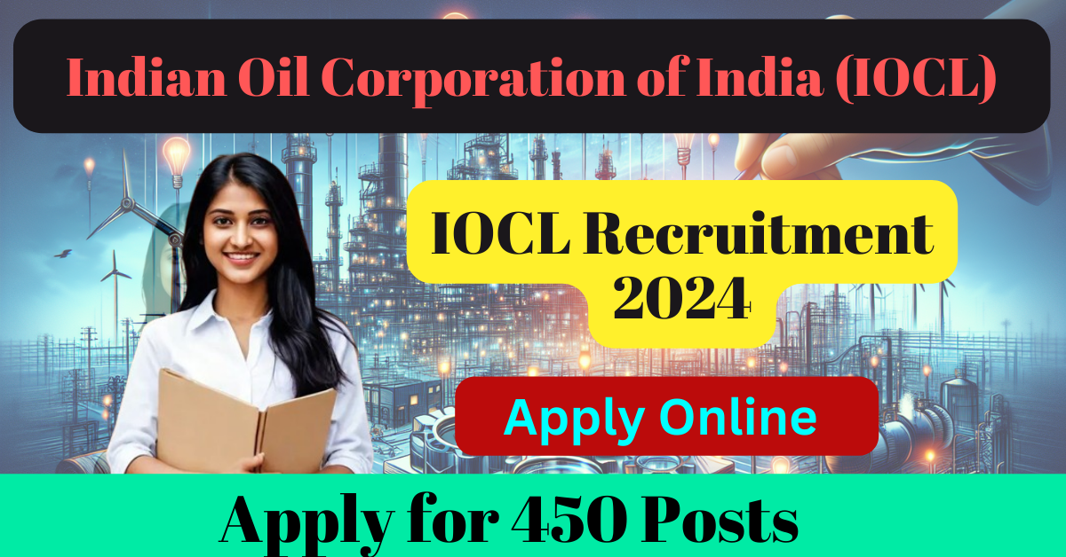 IOCL Non-Executive Recruitment 2024 Out For Freshers