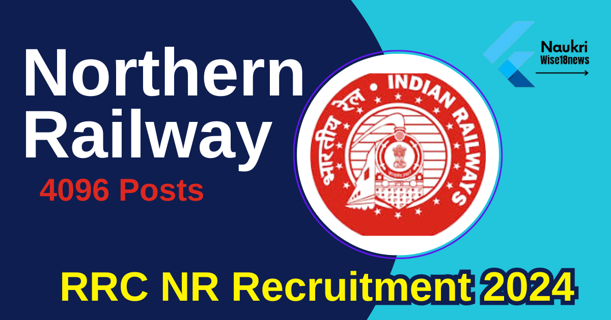 Northern Railway Recruitment 2024